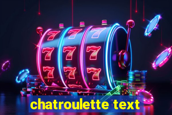 chatroulette text